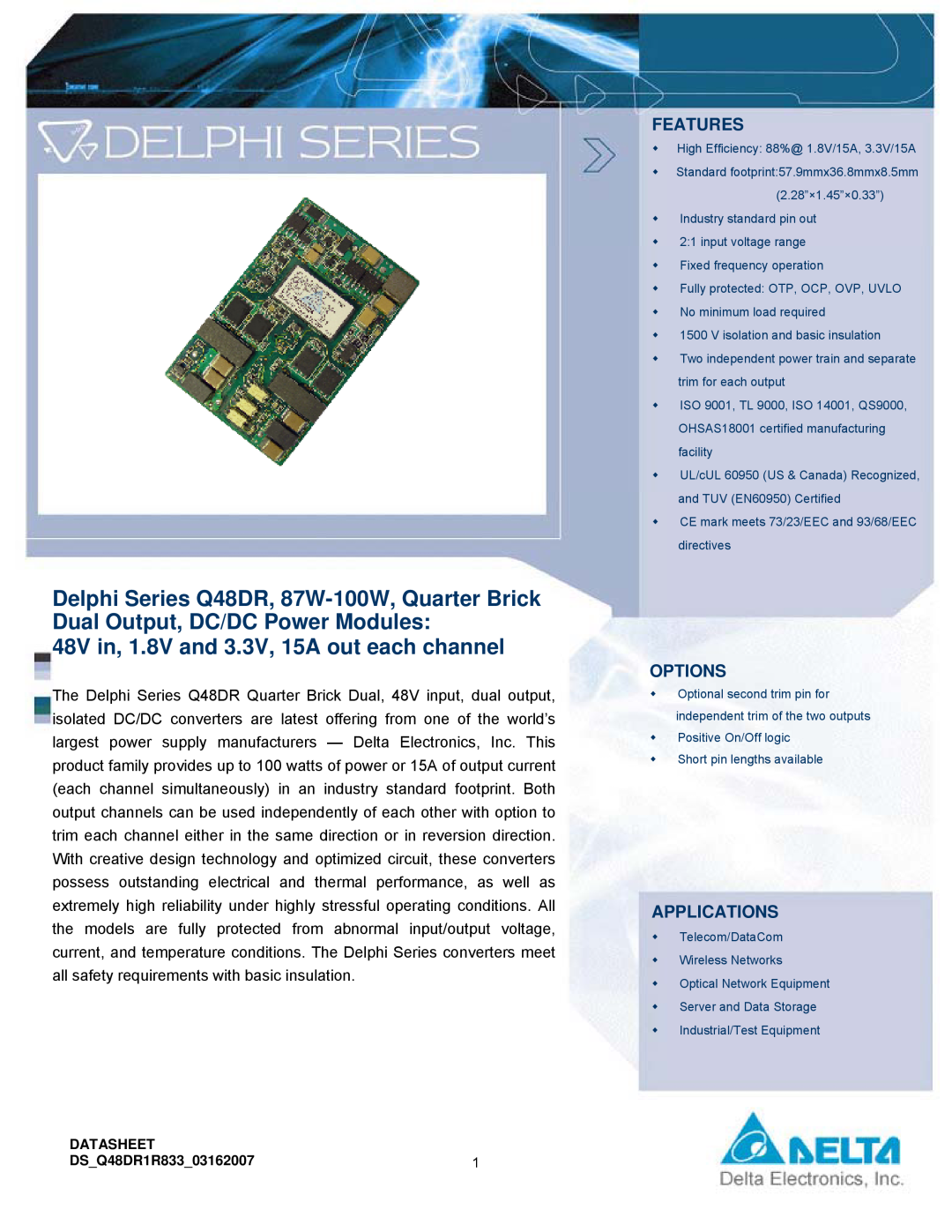 Delta Electronics Series Q48DR manual 48V in, 1.8V and 3.3V, 15A out each channel, Features, Options, Applications 