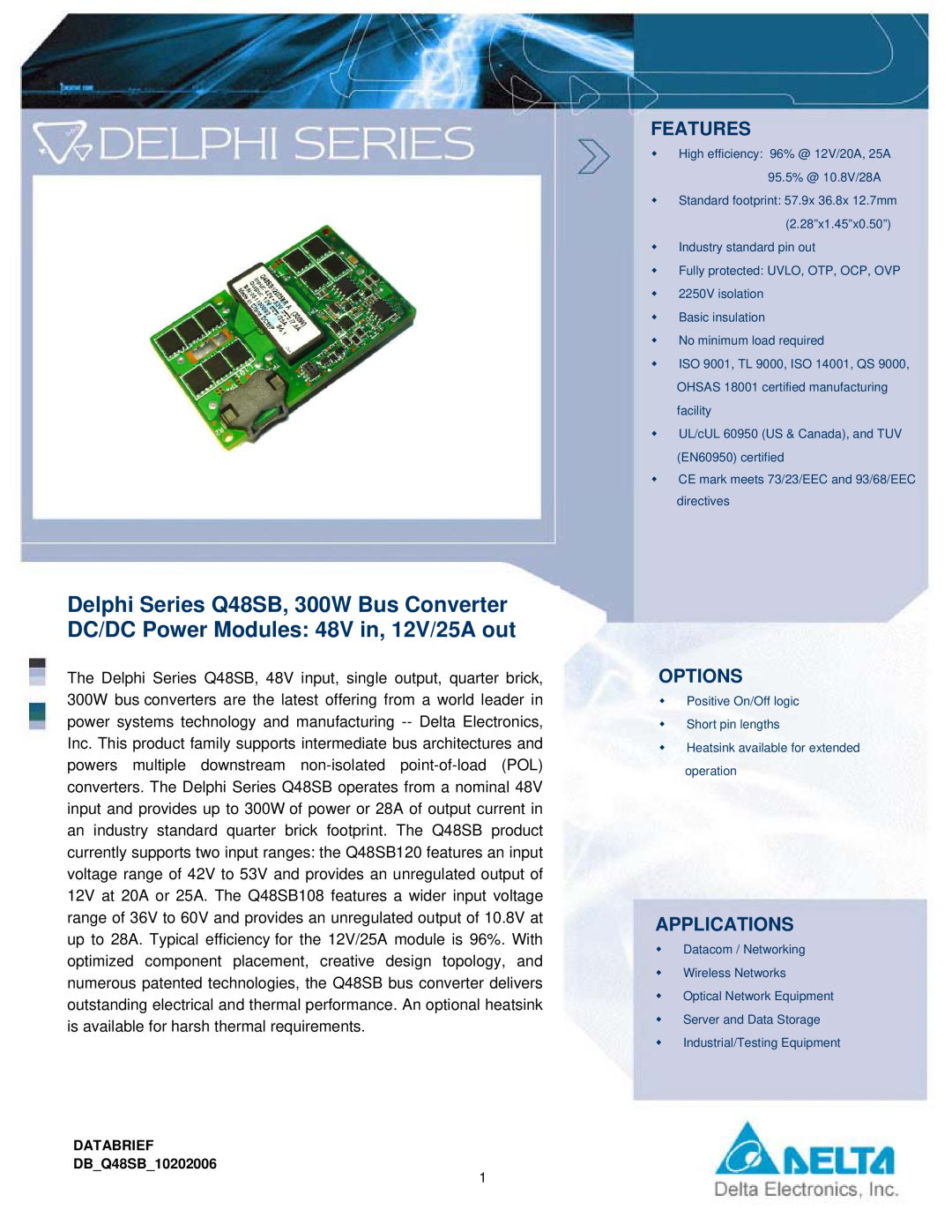 Delta Electronics Series Q48SB manual Features, Options, Applications, DATABRIEF DBQ48SB10202006 