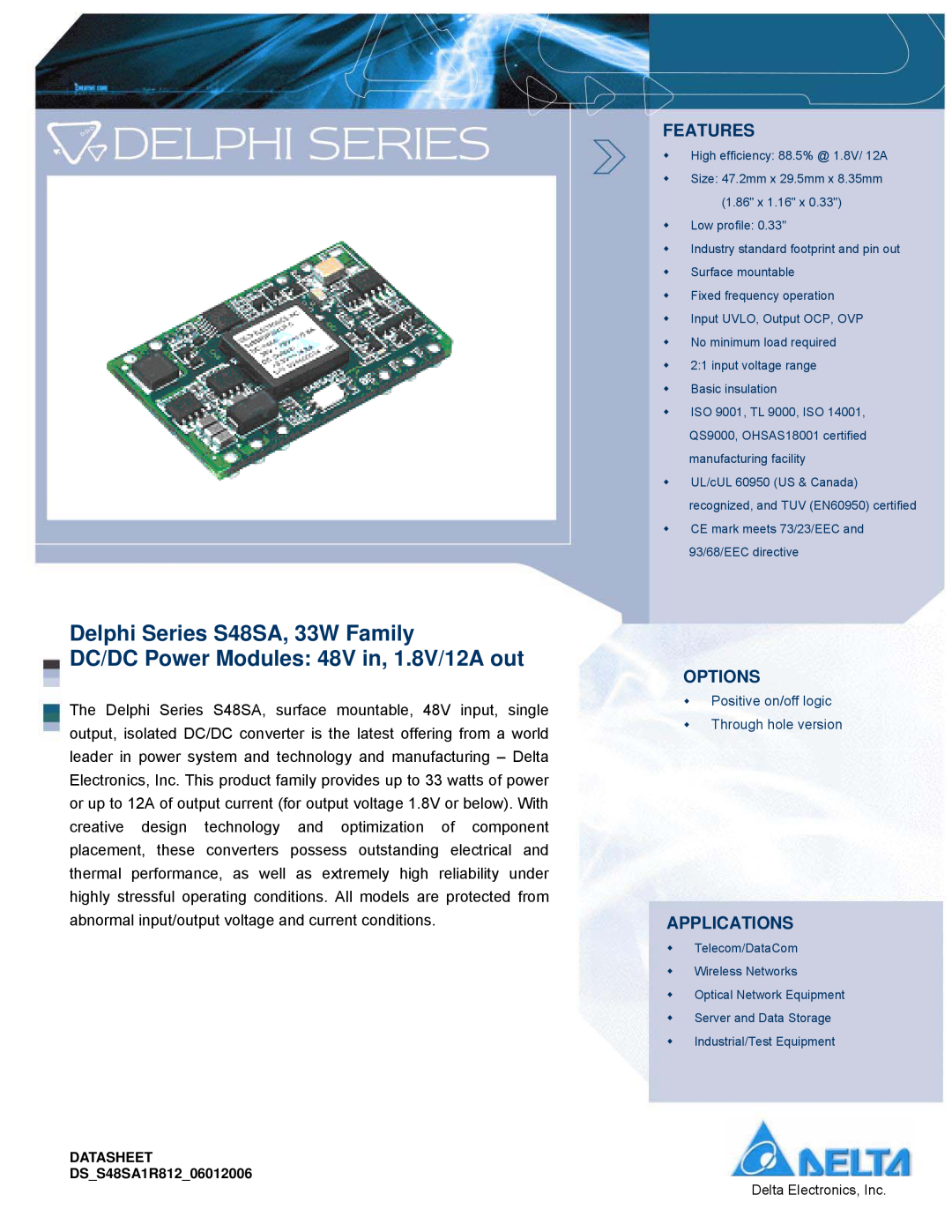 Delta Electronics manual Delphi Series S48SA, 33W Family, DC/DC Power Modules 48V in, 1.8V/12A out, Features, Options 