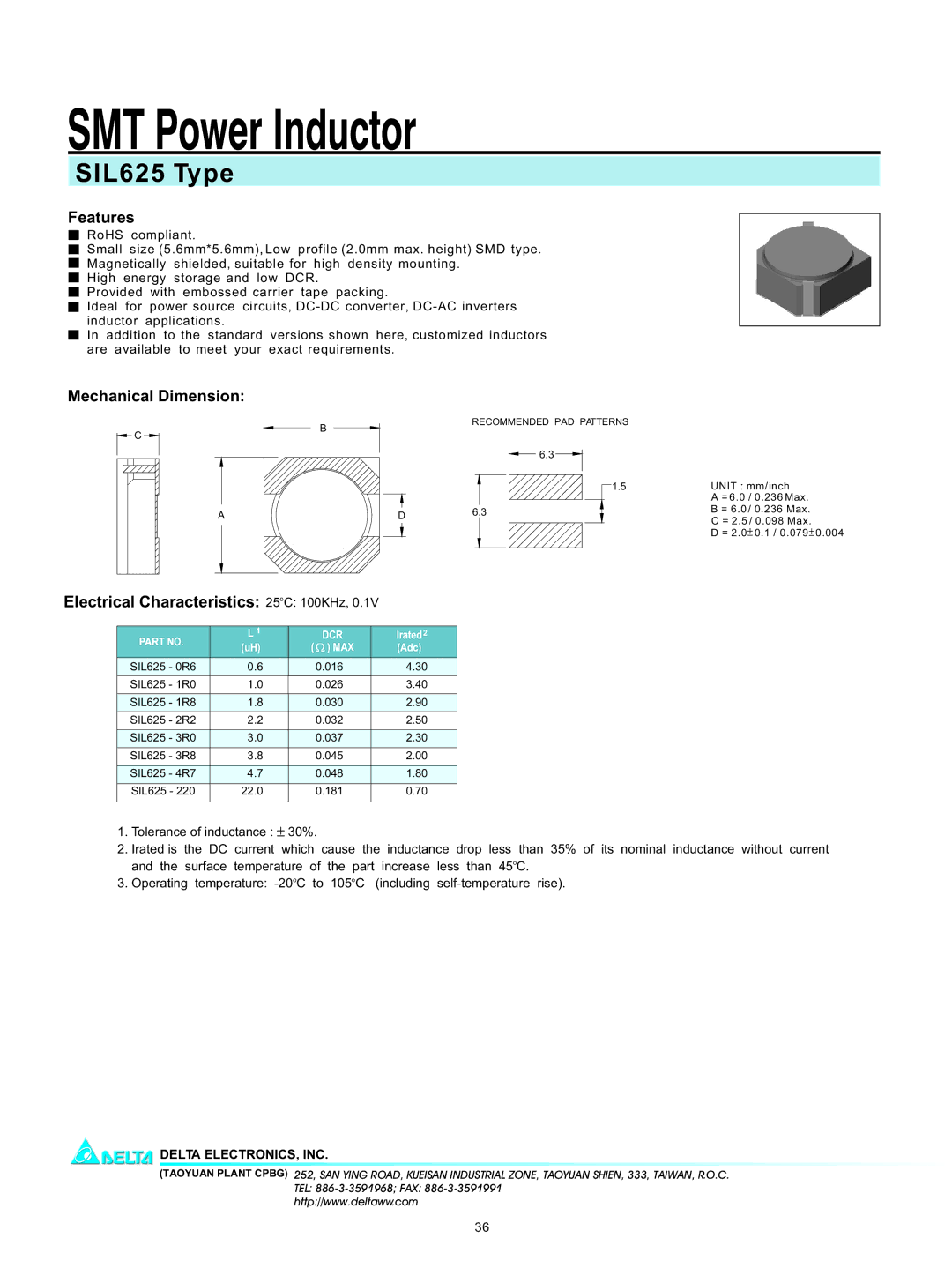 Delta Electronics manual SMT Power Inductor, SIL625 Type, Features, Mechanical Dimension 