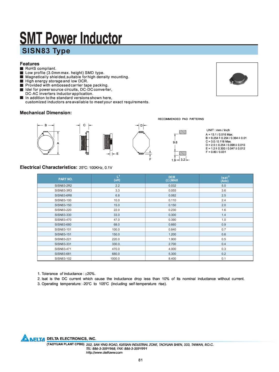 Delta Electronics manual SMT Power Inductor, SISN83 Type, Features, Mechanical Dimension, Delta Electronics, Inc 