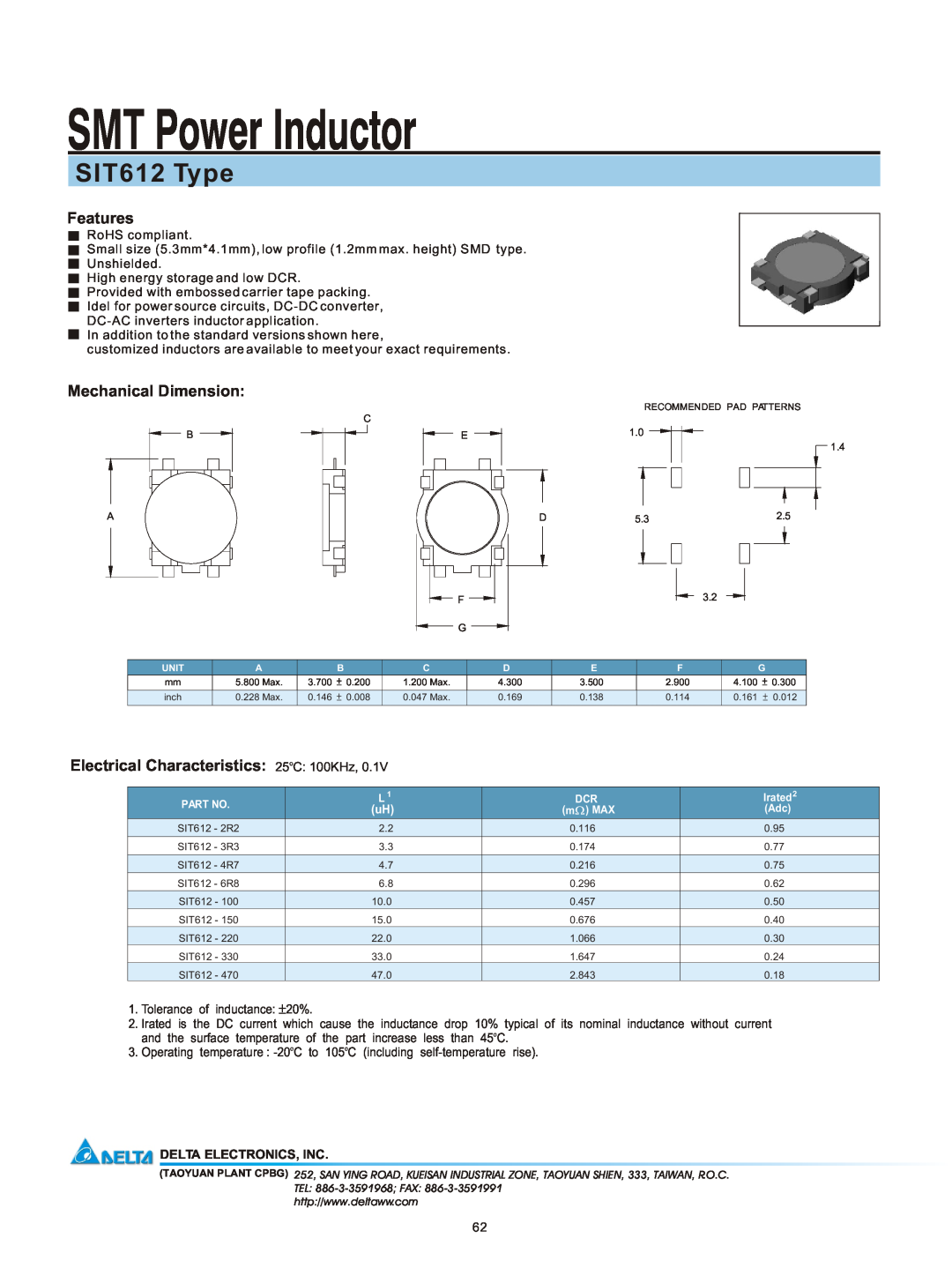 Delta Electronics manual SMT Power Inductor, SIT612 Type, Features, Mechanical Dimension, Electrical Characteristics 
