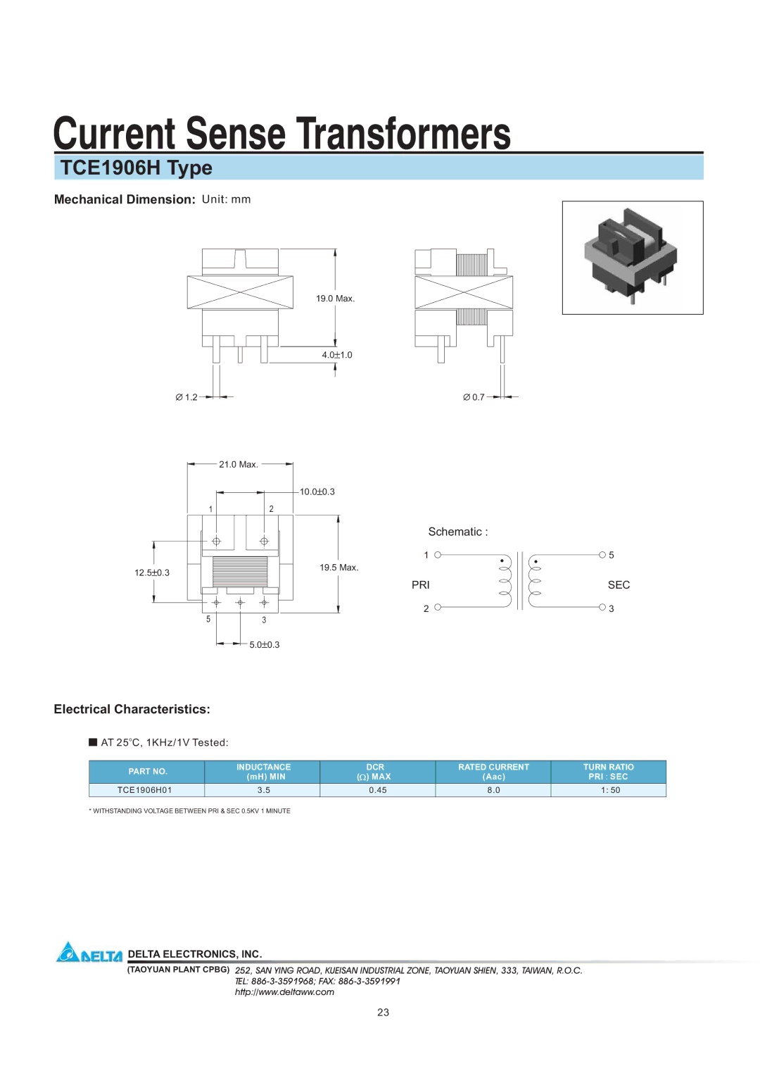 Delta Electronics manual Current Sense Transformers, TCE1906H Type, Mechanical Dimension Unit mm 