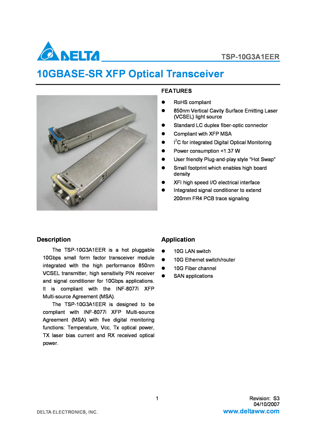 Delta Electronics TSP-10G3A1EER manual Description, Application, 10GBASE-SR XFP Optical Transceiver, Features 