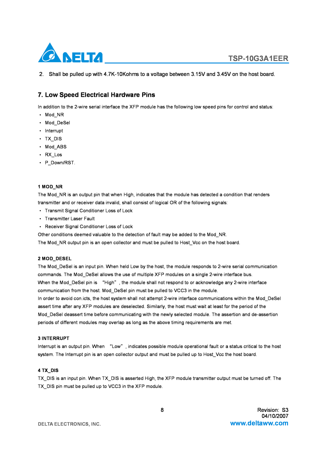Delta Electronics TSP-10G3A1EER manual Low Speed Electrical Hardware Pins, Modnr, Moddesel, Interrupt, Txdis 