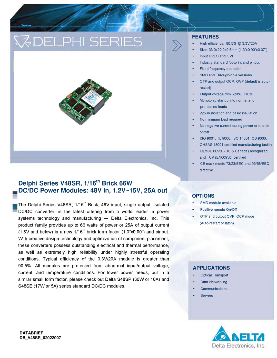 Delta Electronics manual Features, Options, Applications, Databrief, DBV48SR02022007 