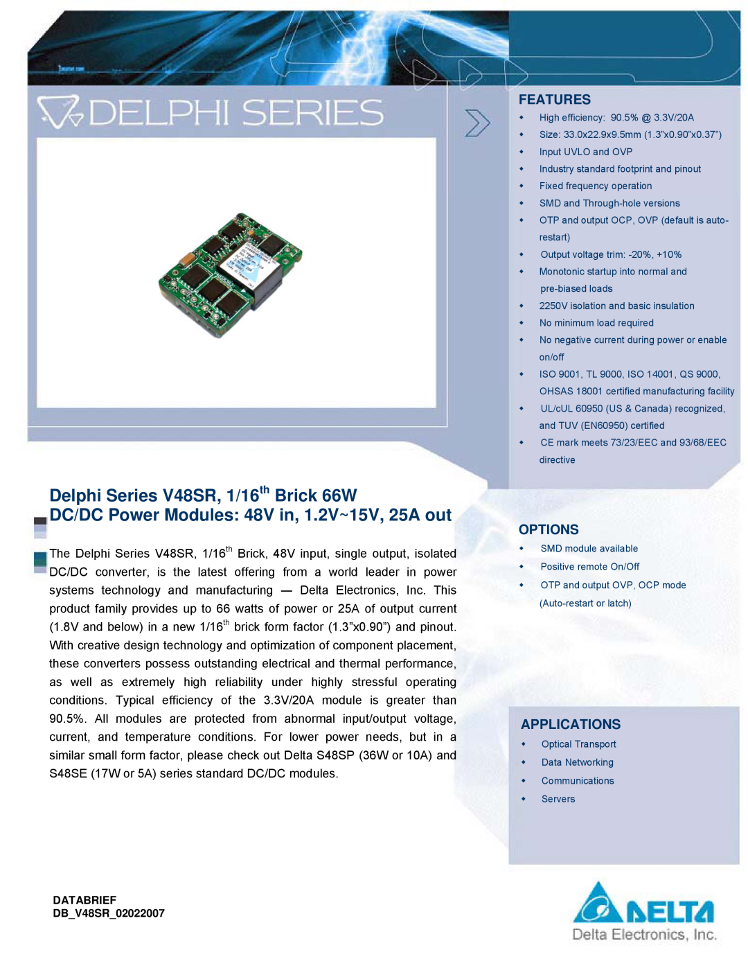 Delta Electronics manual Features, Options, Applications, Delphi Series V48SR, 1/16th Brick 66W 