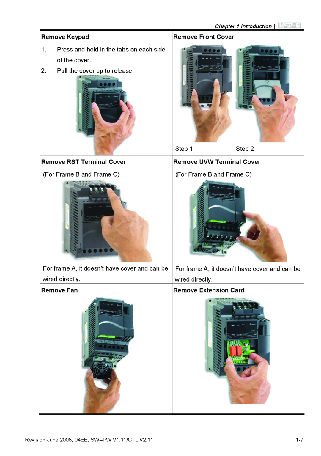 Delta Electronics VFD-E manual Remove Keypad, Remove Front Cover, Remove RST Terminal Cover Remove UVW Terminal Cover 