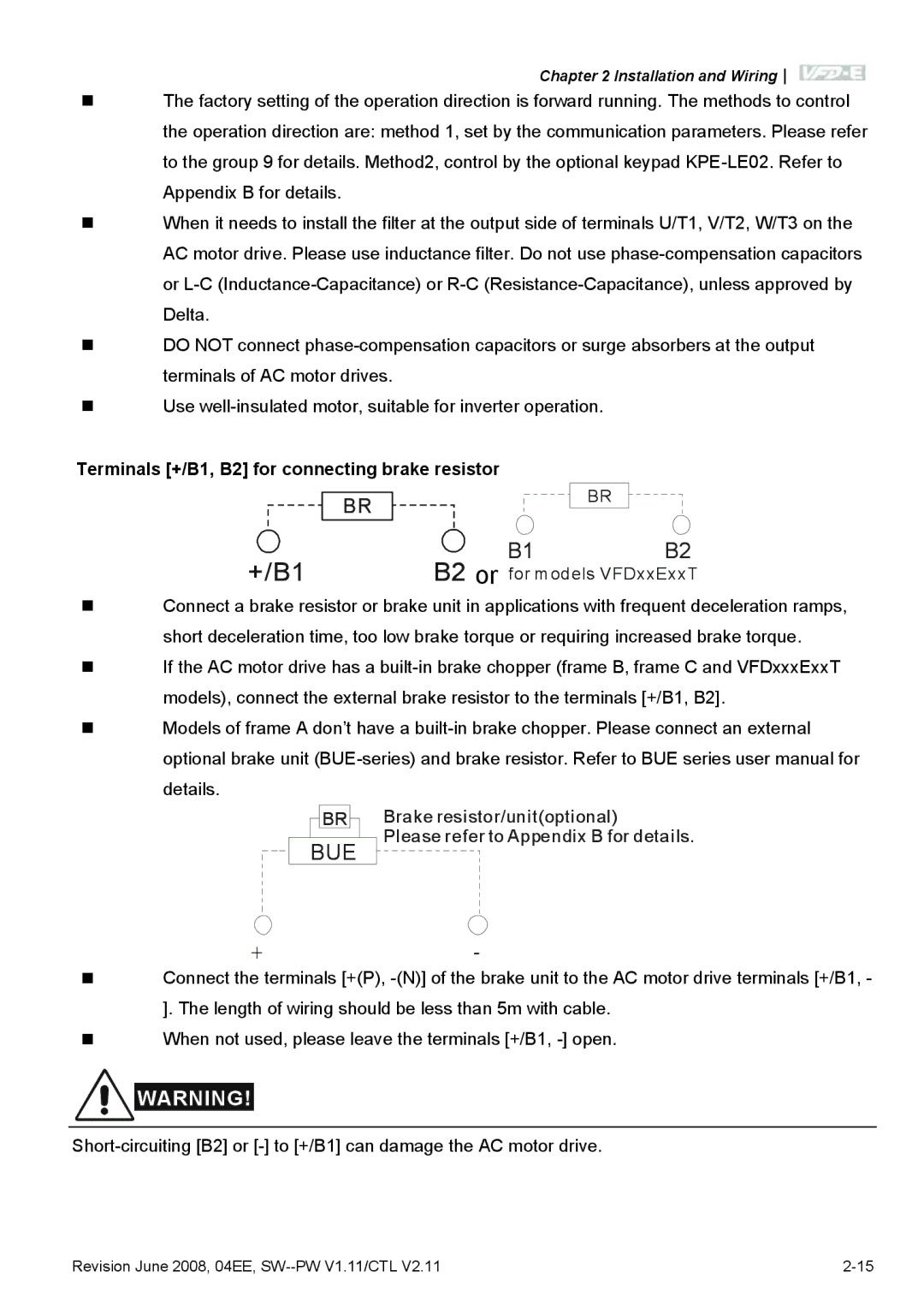 Delta Electronics VFD-E manual Terminals +/B1, B2 for connecting brake resistor 