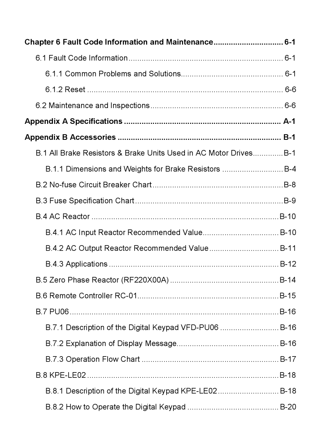 Delta Electronics VFD-E manual Fault Code Information and Maintenance, Appendix a Specifications Appendix B Accessories 