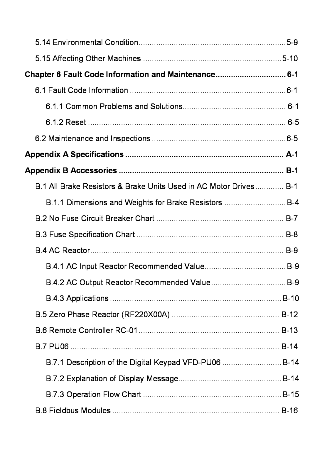 Delta Electronics VFD-EL manual Fault Code Information and Maintenance, Appendix A Specifications, Appendix B Accessories 