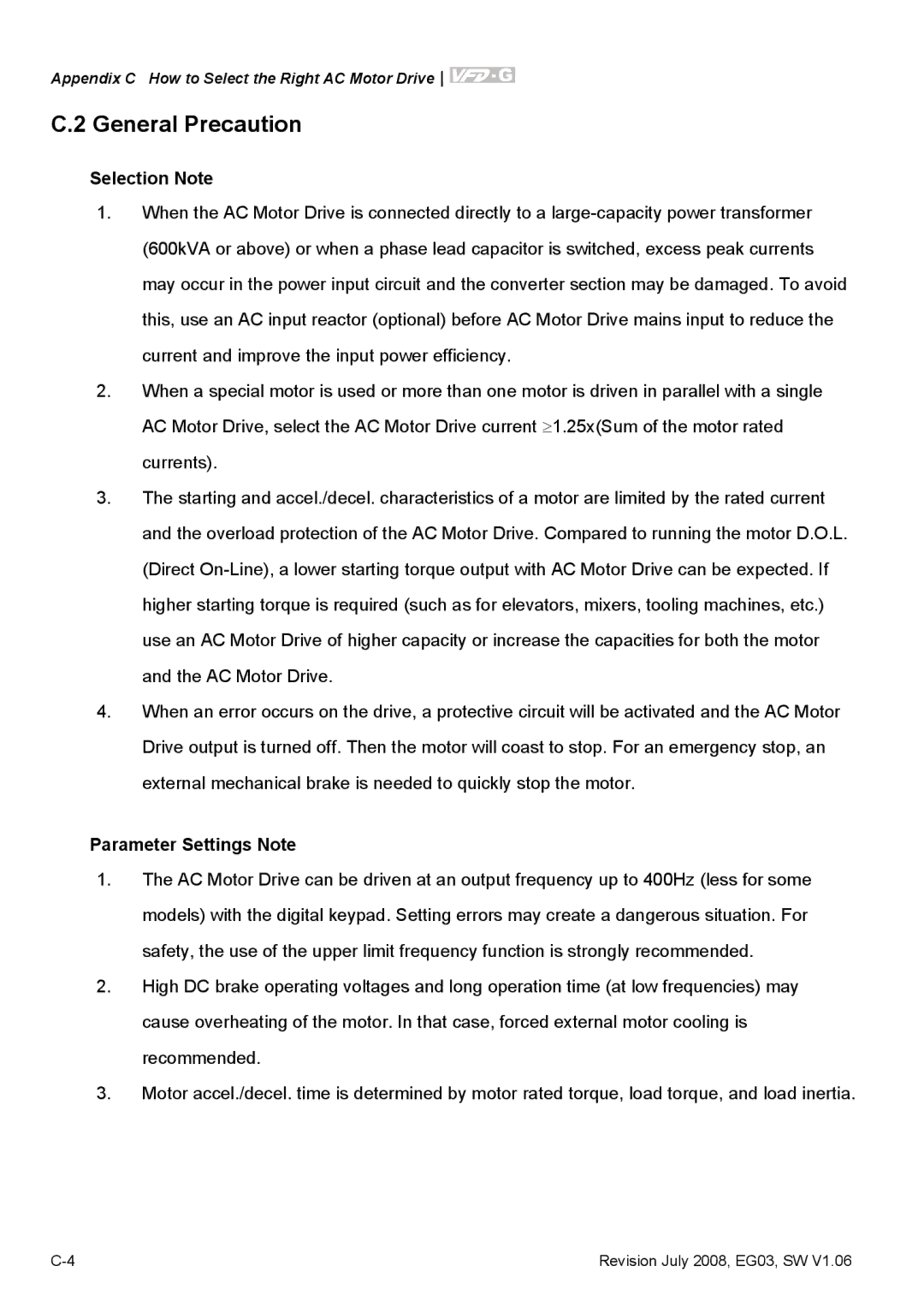 Delta Electronics VFD-G manual General Precaution, Selection Note, Parameter Settings Note 