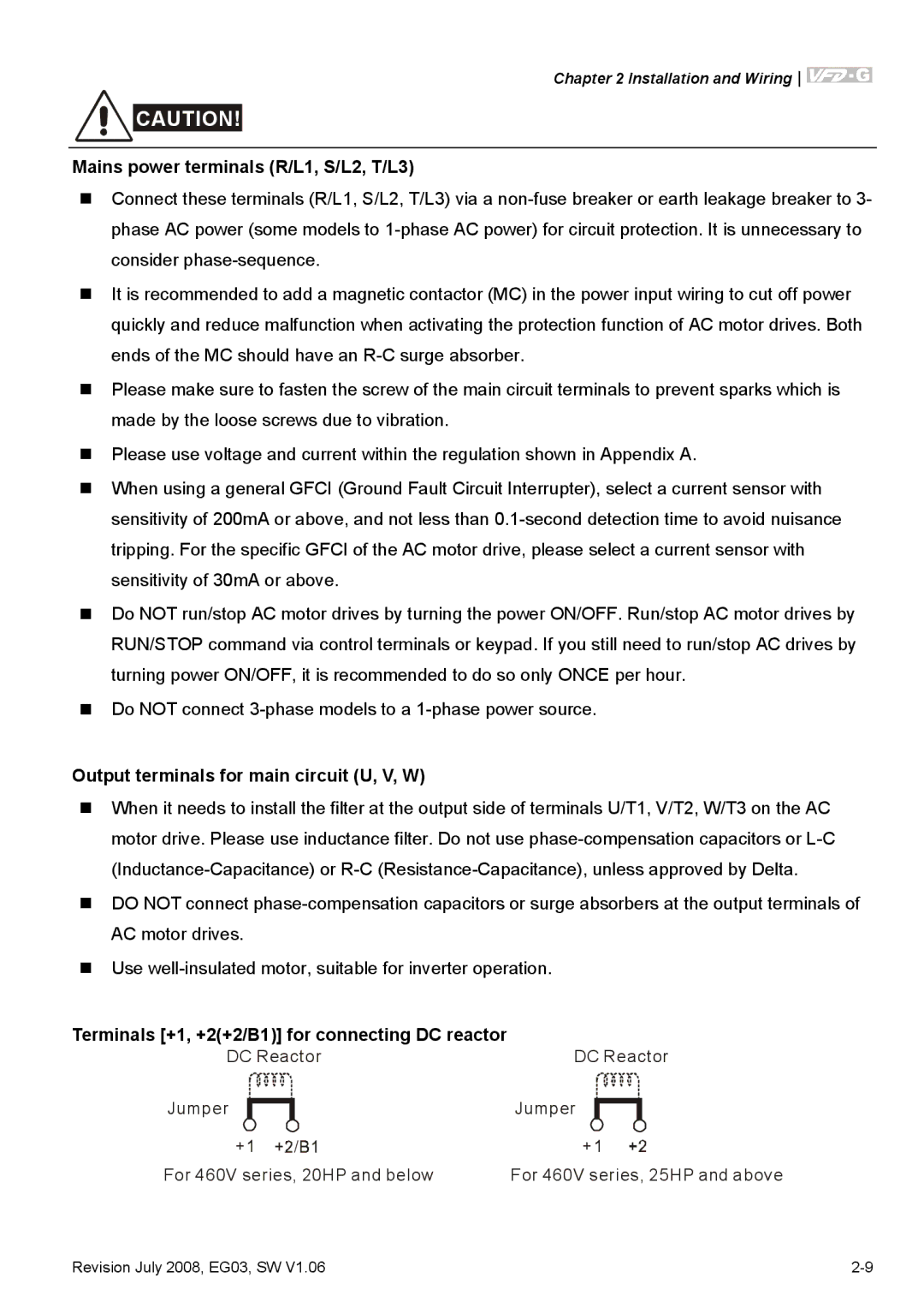 Delta Electronics VFD-G manual Mains power terminals R/L1, S/L2, T/L3, Output terminals for main circuit U, V, W 