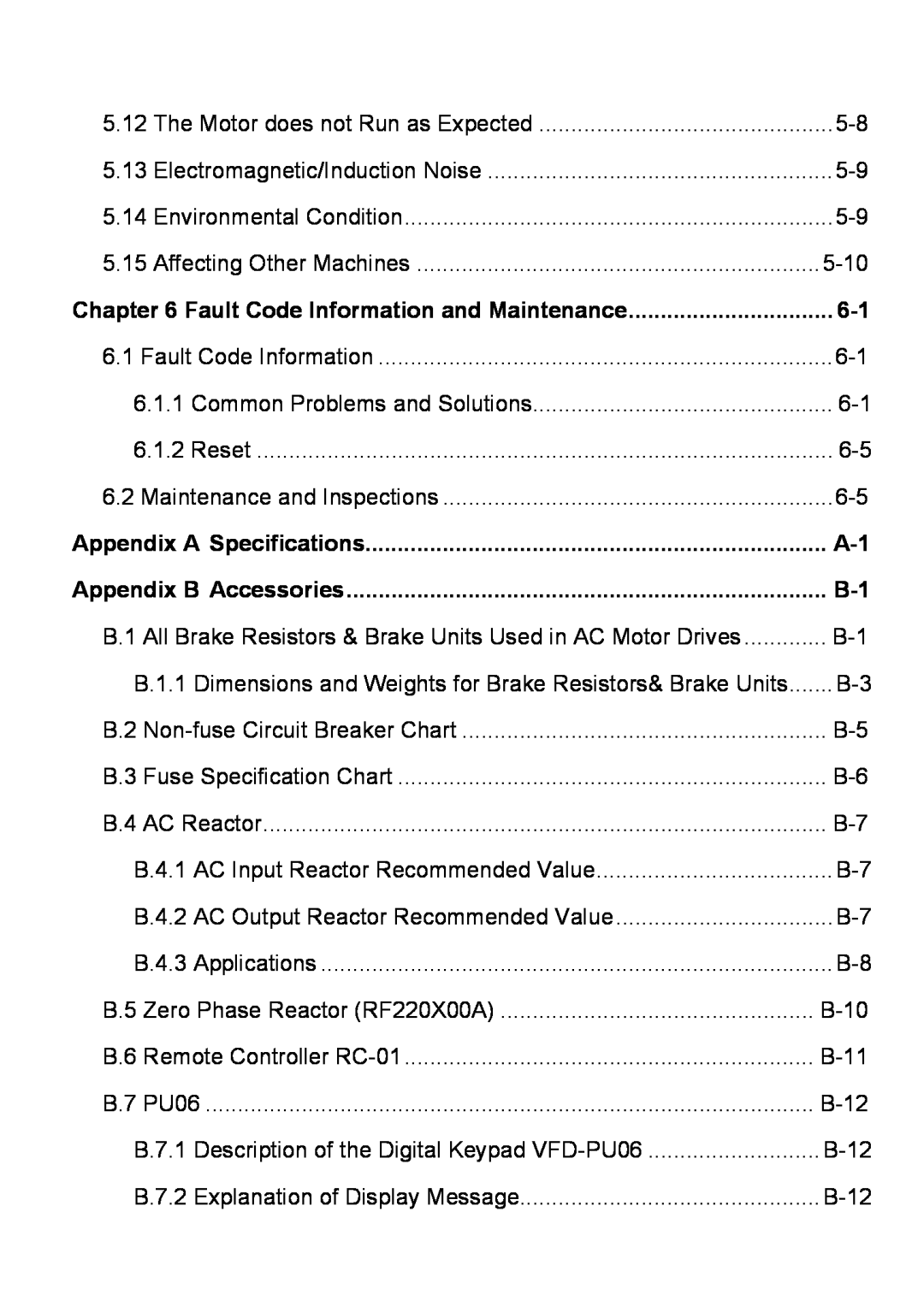 Delta Electronics VFD-M manual Fault Code Information and Maintenance, Appendix A Specifications, Appendix B Accessories 