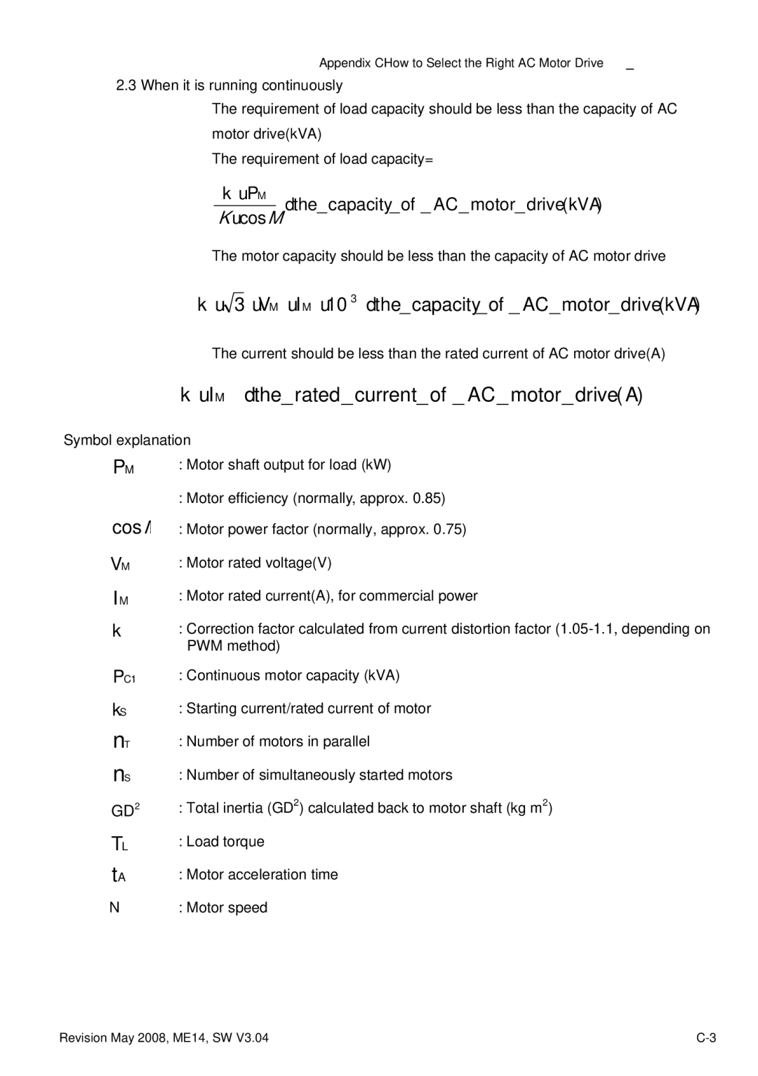 Delta Electronics VFD-M manual ⋅ IM ≤ the rated current of AC motor drive a 