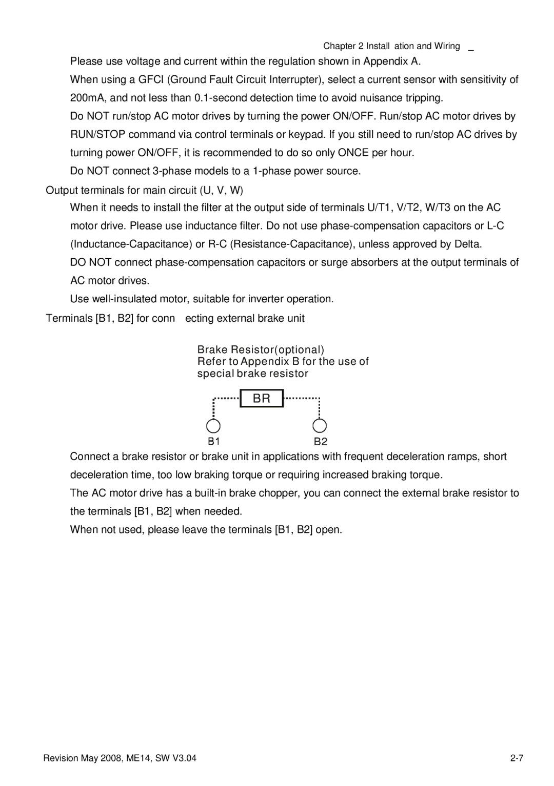 Delta Electronics VFD-M Output terminals for main circuit U, V, W, Terminals B1, B2 for connecting external brake unit 