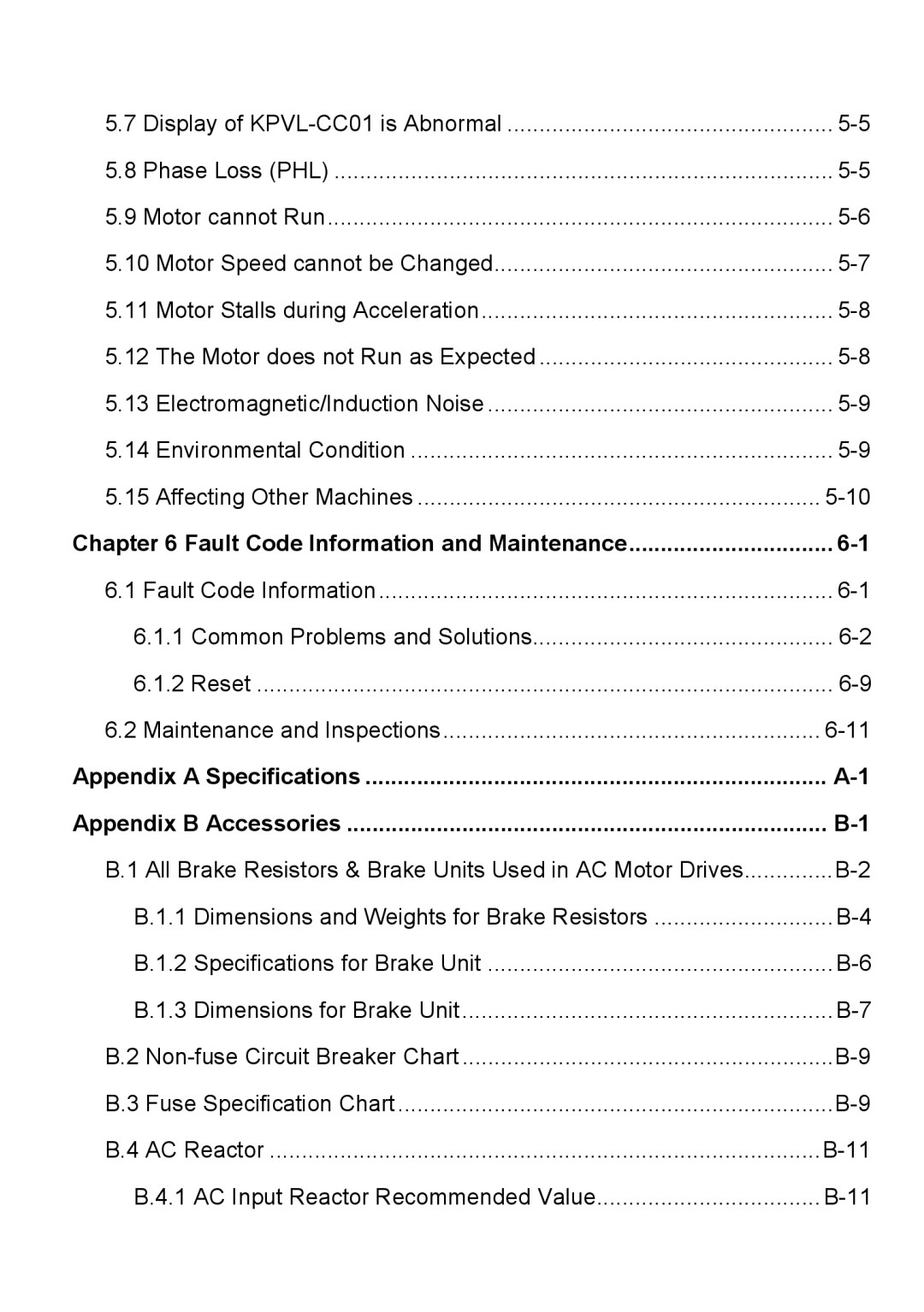 Delta Electronics VFD-VL manual Fault Code Information and Maintenance, Appendix a Specifications Appendix B Accessories 