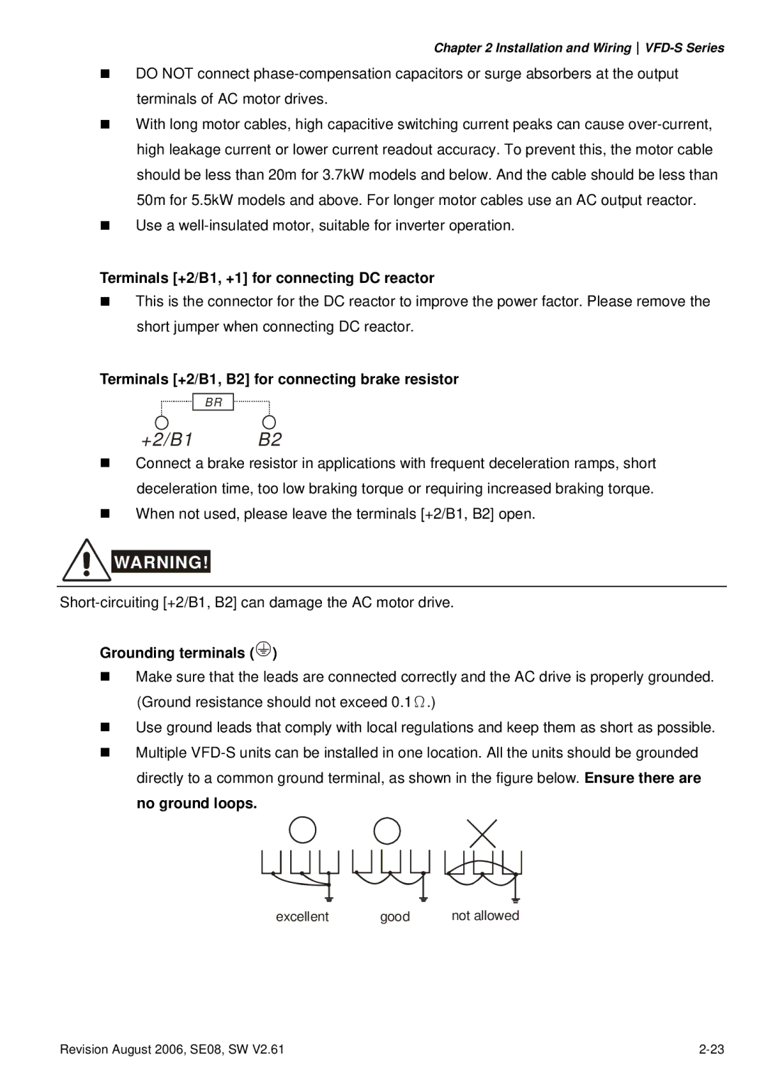 Delta Electronics VFD007S23A manual Terminals +2/B1, +1 for connecting DC reactor, Grounding terminals, No ground loops 