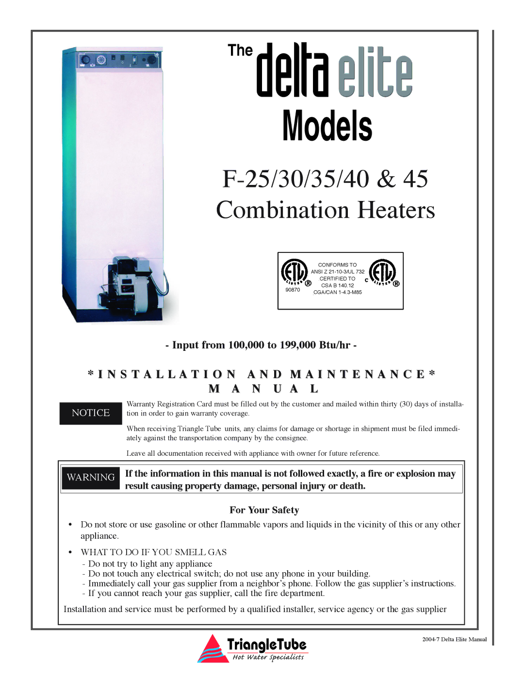 Delta 35, F-25, 30, 45, 40 warranty Installation a N D M a I N T E N a N C E, For Your Safety 