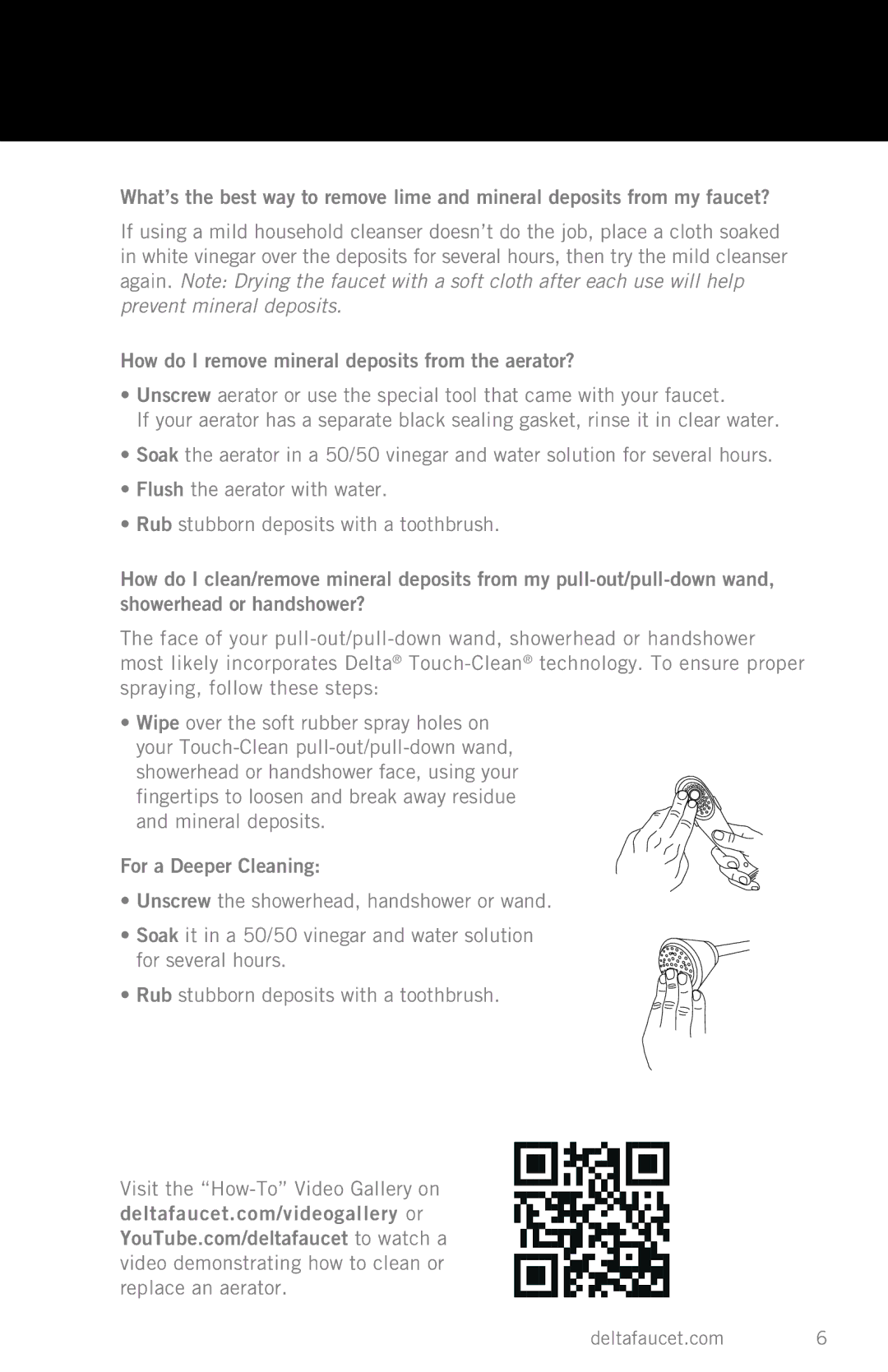 Delta Faucet 564-RBMPU-DST, 15984LF-OB, T17264-I How do I remove mineral deposits from the aerator?, For a Deeper Cleaning 