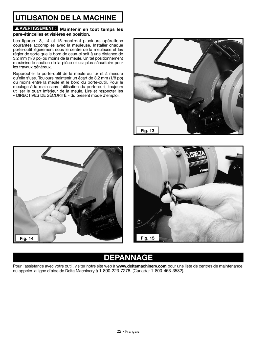 Delta GR150 instruction manual Depannage, Utilisation DE LA Machine 