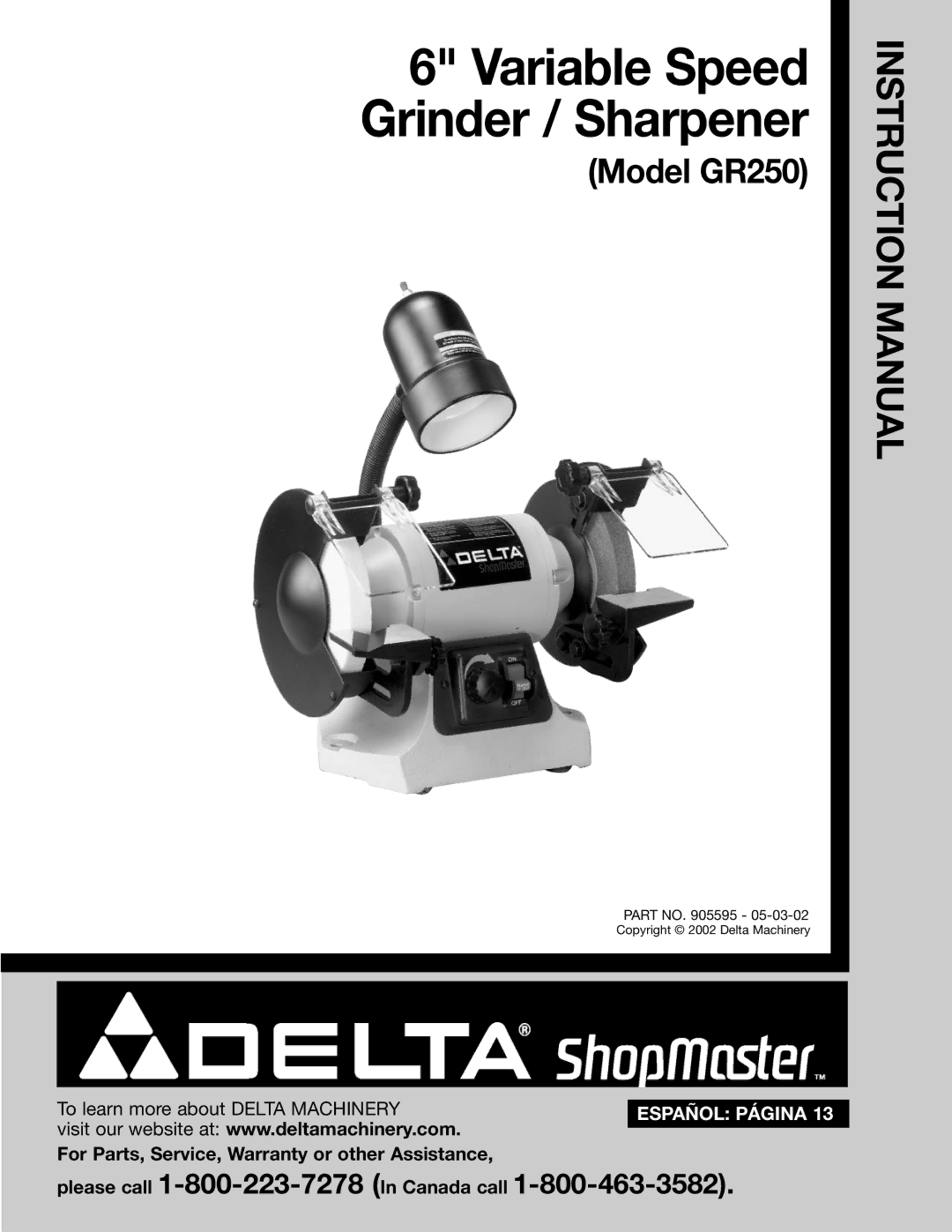 Delta GR250 instruction manual Variable Speed Grinder / Sharpener 