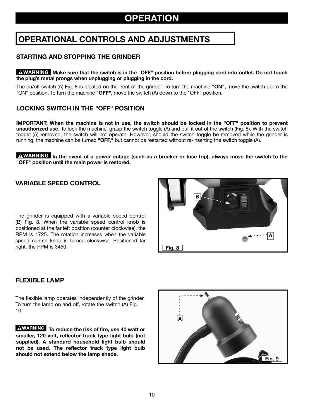 Delta GR450 Starting and Stopping the Grinder, Locking Switch in the OFF Position, Variable Speed Control, Flexible Lamp 