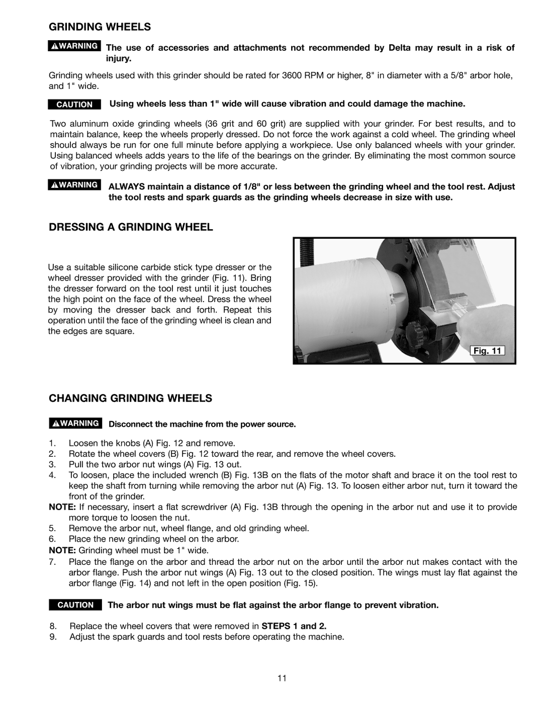 Delta GR450 Dressing a Grinding Wheel, Changing Grinding wheels, Disconnect the machine from the power source 