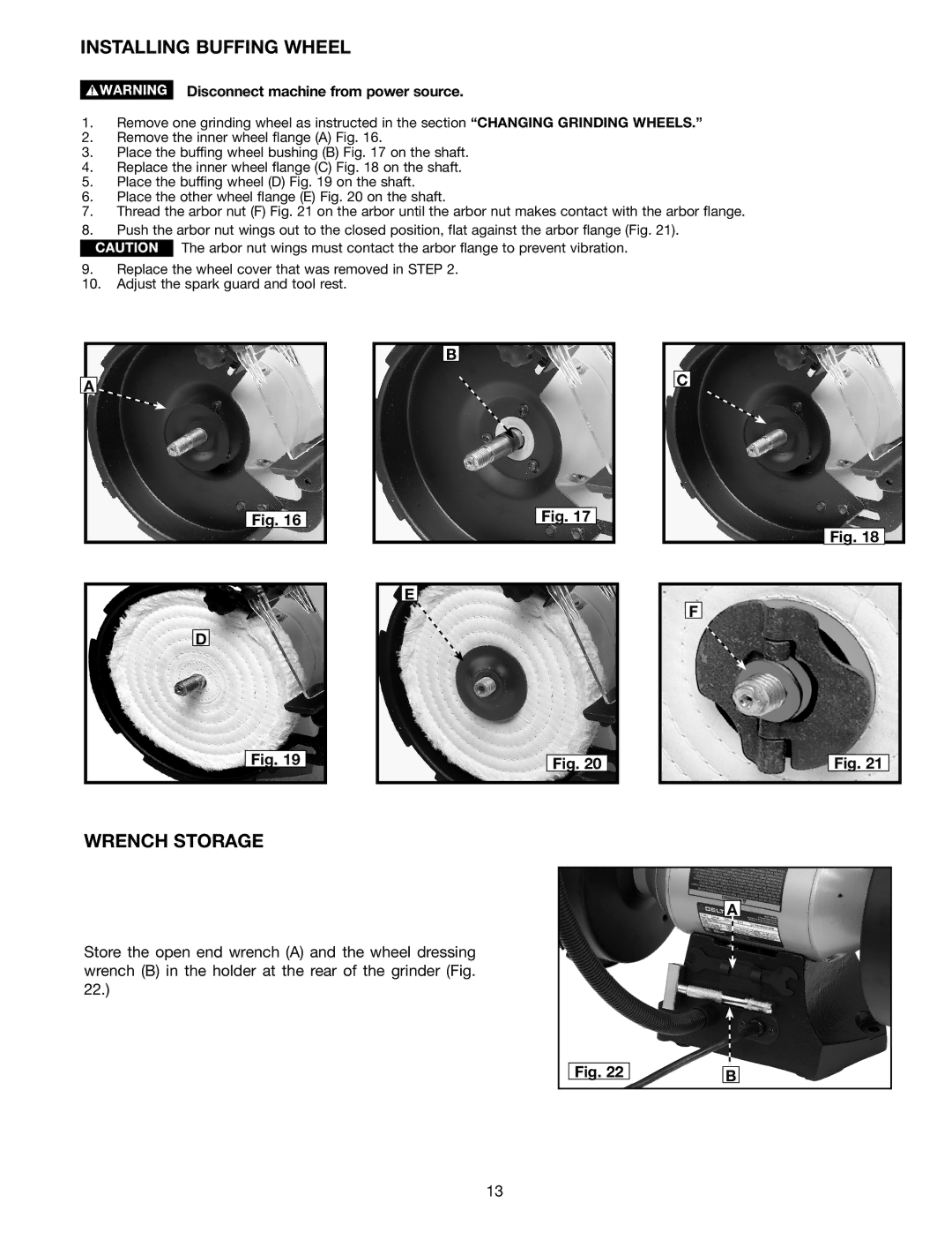 Delta GR450 instruction manual Installing Buffing Wheel, Wrench Storage, Disconnect machine from power source 