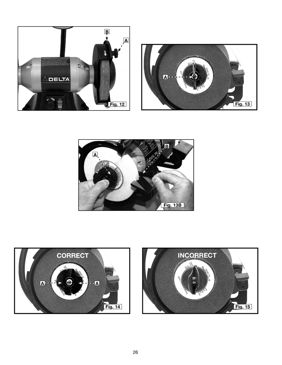 Delta GR450 instruction manual Correct Incorrect 