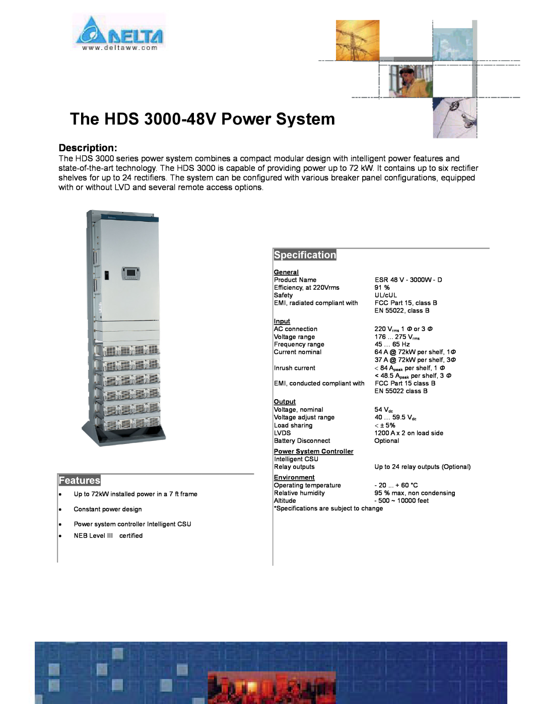 Delta specifications The HDS 3000-48V Power System, Description, Features, Specification, General, Input, Output 