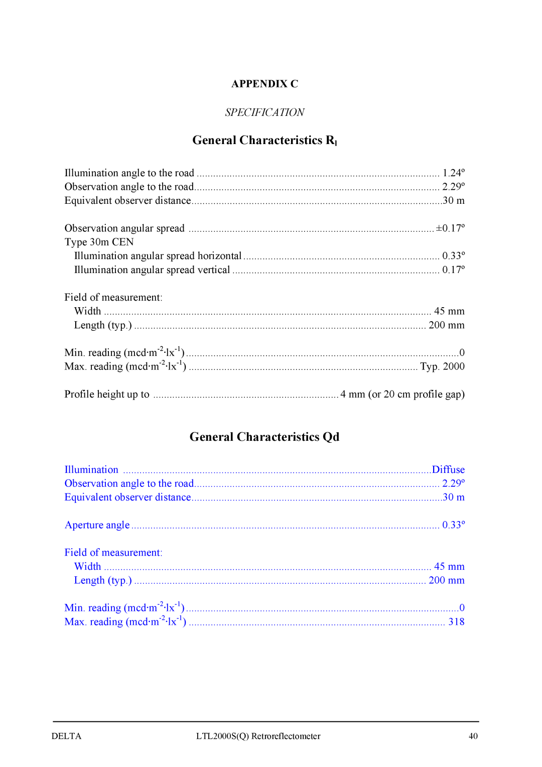 Delta LTL2000S manual General Characteristics Rl, General Characteristics Qd 