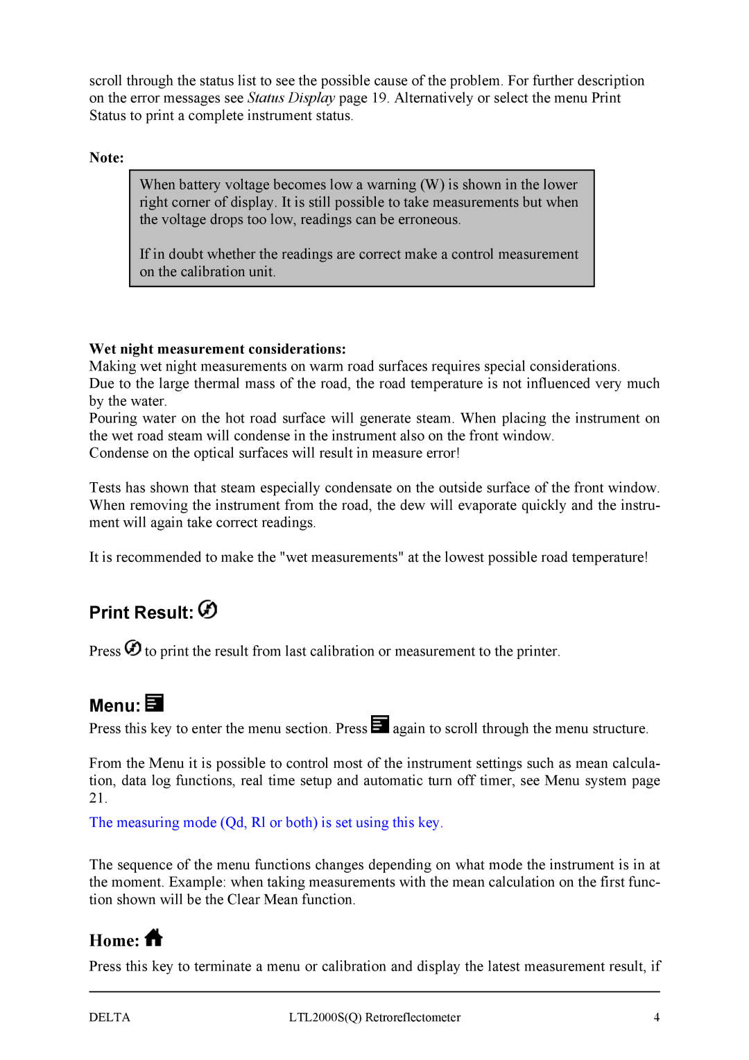 Delta LTL2000S manual Home, Wet night measurement considerations 