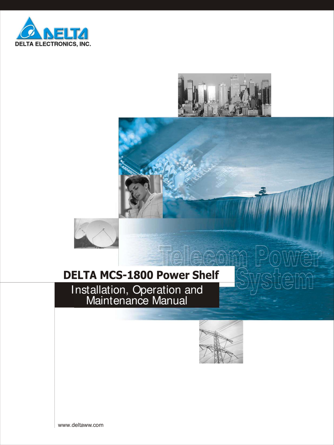 Delta manual DELTA MCS-1800 Power Shelf, Installation, Operation and Maintenance Manual 