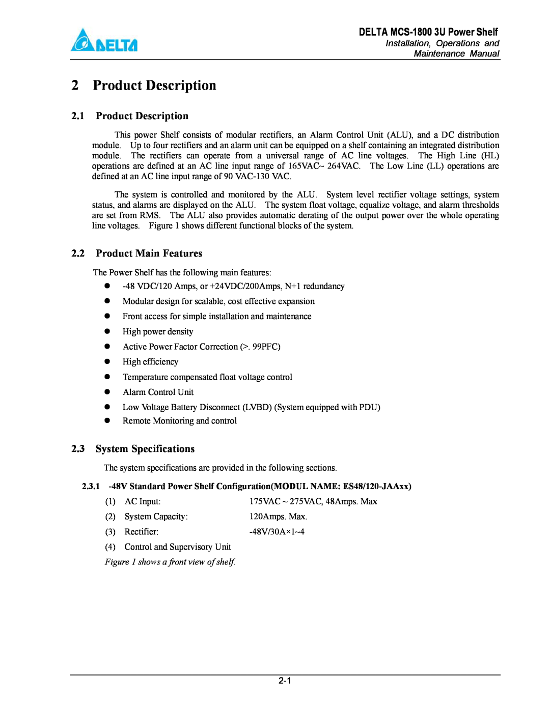 Delta manual Product Description, DELTA MCS-1800 3U Power Shelf, Product Main Features, System Specifications 