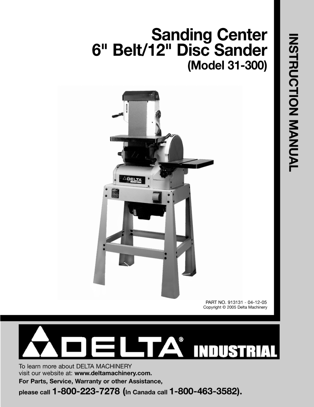 Delta (Model 31-300) instruction manual Sanding Center 6 Belt/12 Disc Sander 