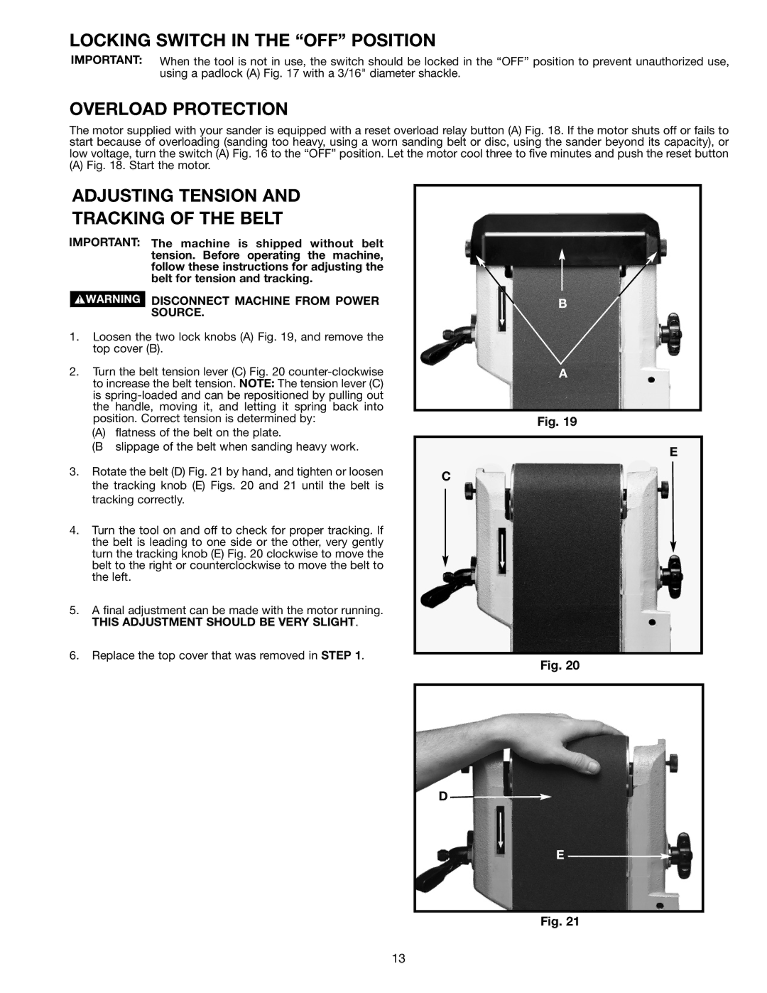 Delta (Model 31-300) Locking Switch in the OFF Position, Overload Protection, Adjusting Tension Tracking of the Belt 