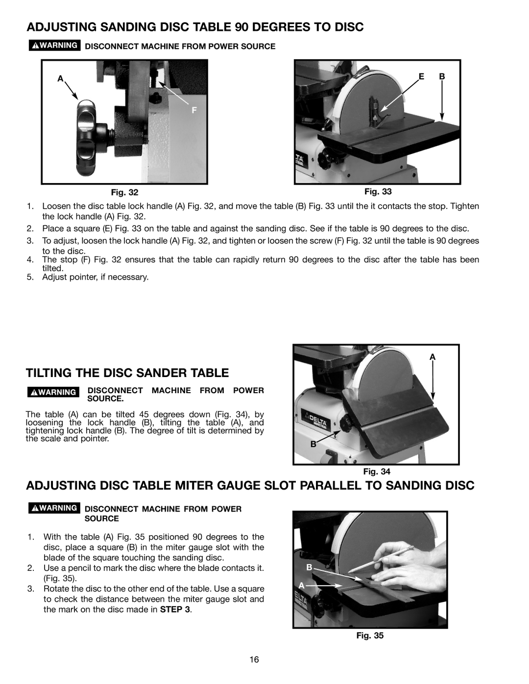 Delta (Model 31-300) instruction manual Adjusting Sanding Disc Degrees to Disc, Tilting the Disc Sander Table 