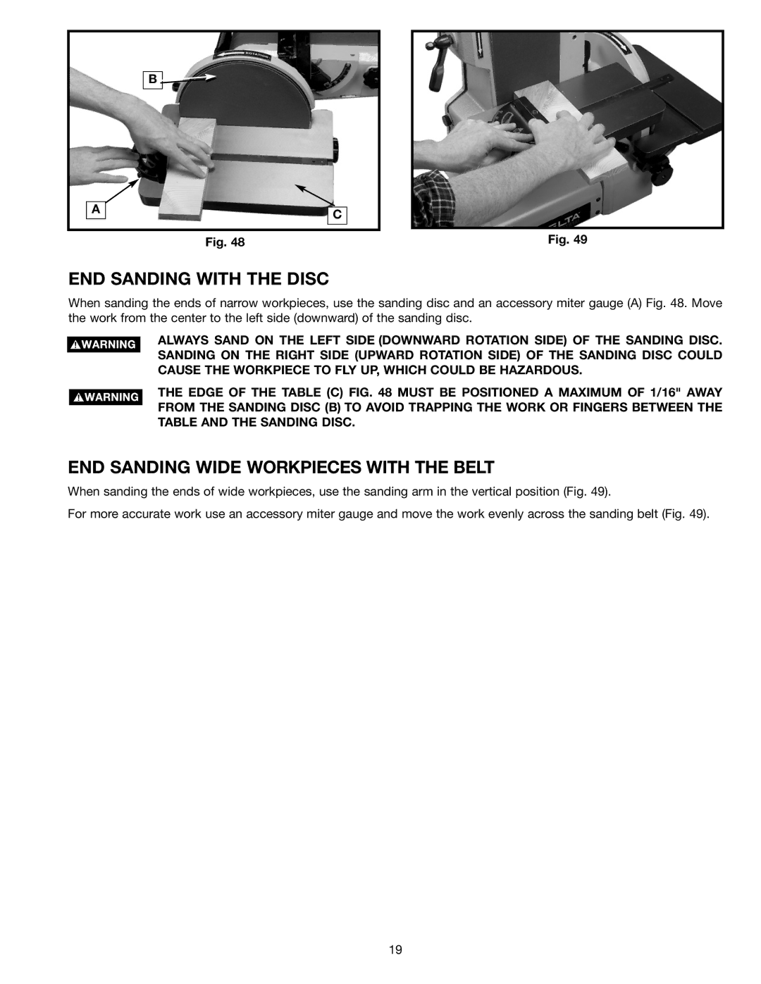 Delta (Model 31-300) instruction manual END Sanding with the Disc, END Sanding Wide Workpieces with the Belt 