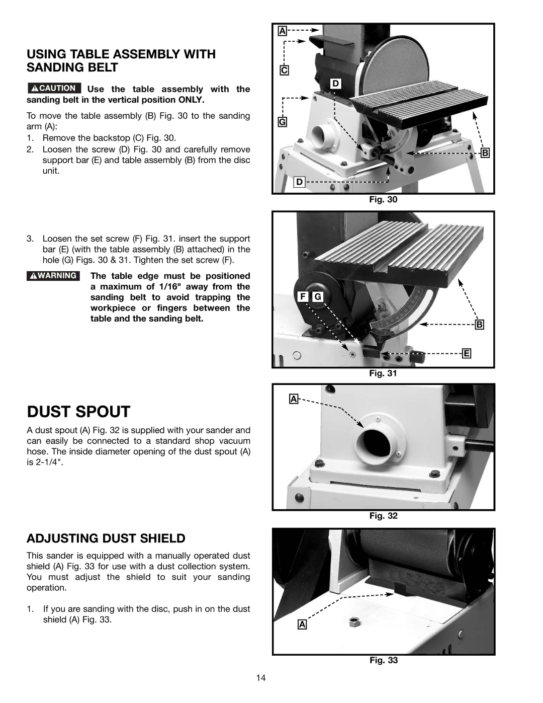 Delta (Model 31-695) instruction manual Dust Spout, Using Table Assembly with Sanding Belt, Adjusting Dust Shield 