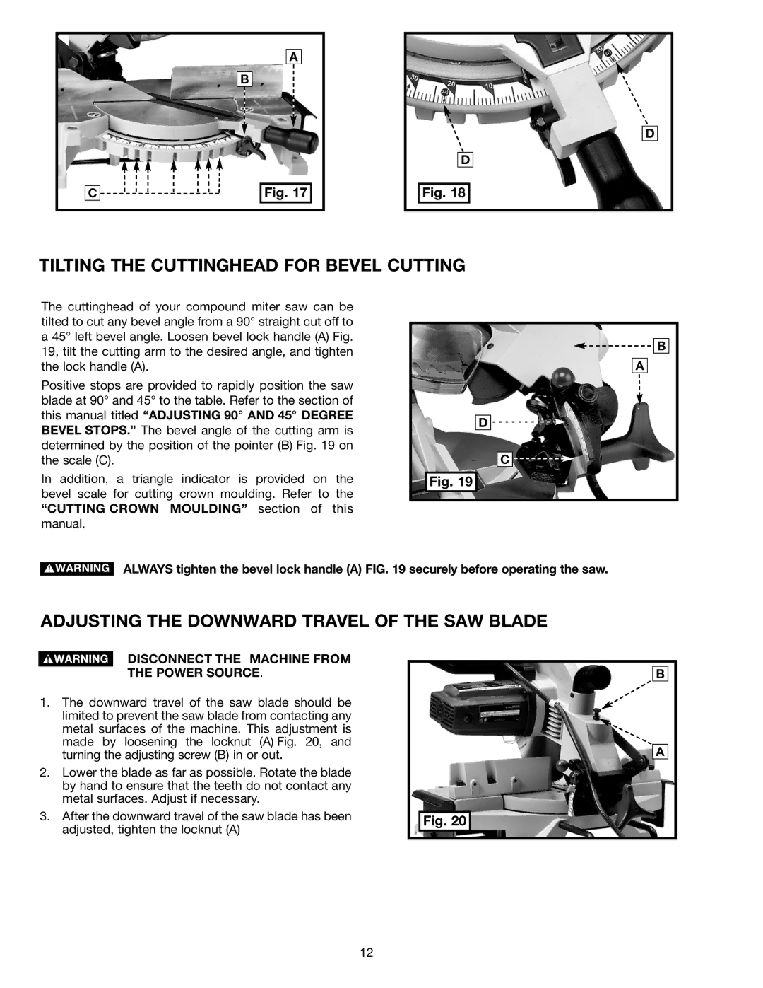 Delta MS275 instruction manual Tilting the Cuttinghead for Bevel Cutting, Adjusting the Downward Travel of the SAW Blade 