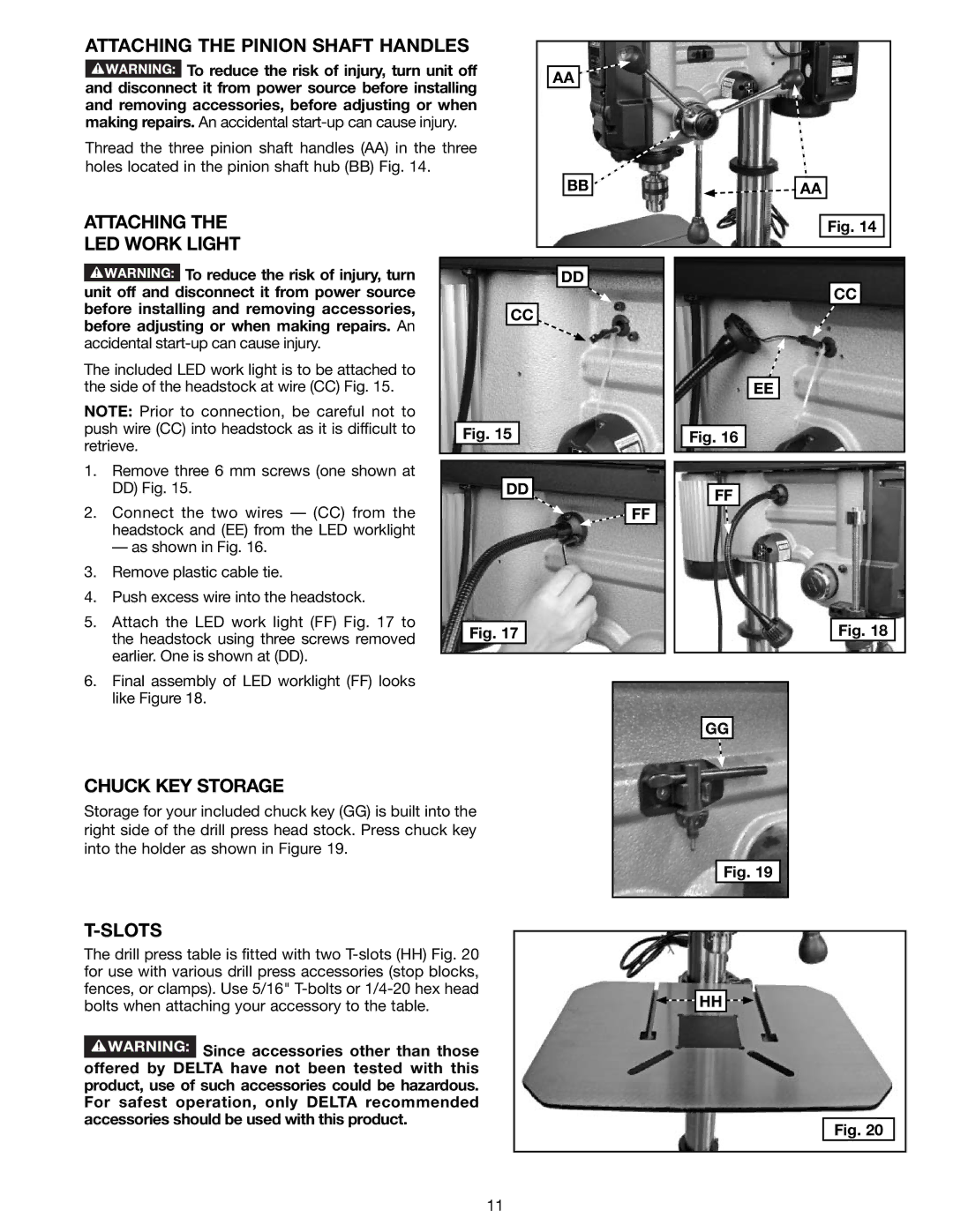 Delta 18-900L, N081935 Attaching the Pinion Shaft Handles, Attaching LED Work Light, Chuck KEY Storage, Slots 