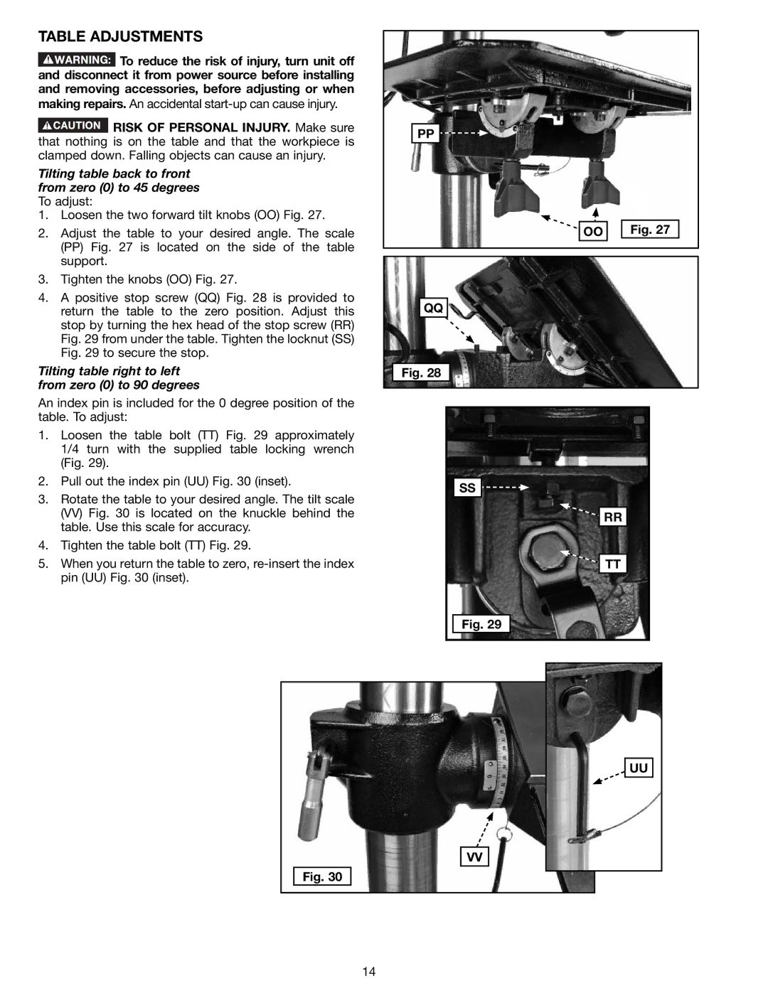 Delta N081935, 18-900L instruction manual Table Adjustments, Tilting table right to left from zero 0 to 90 degrees 