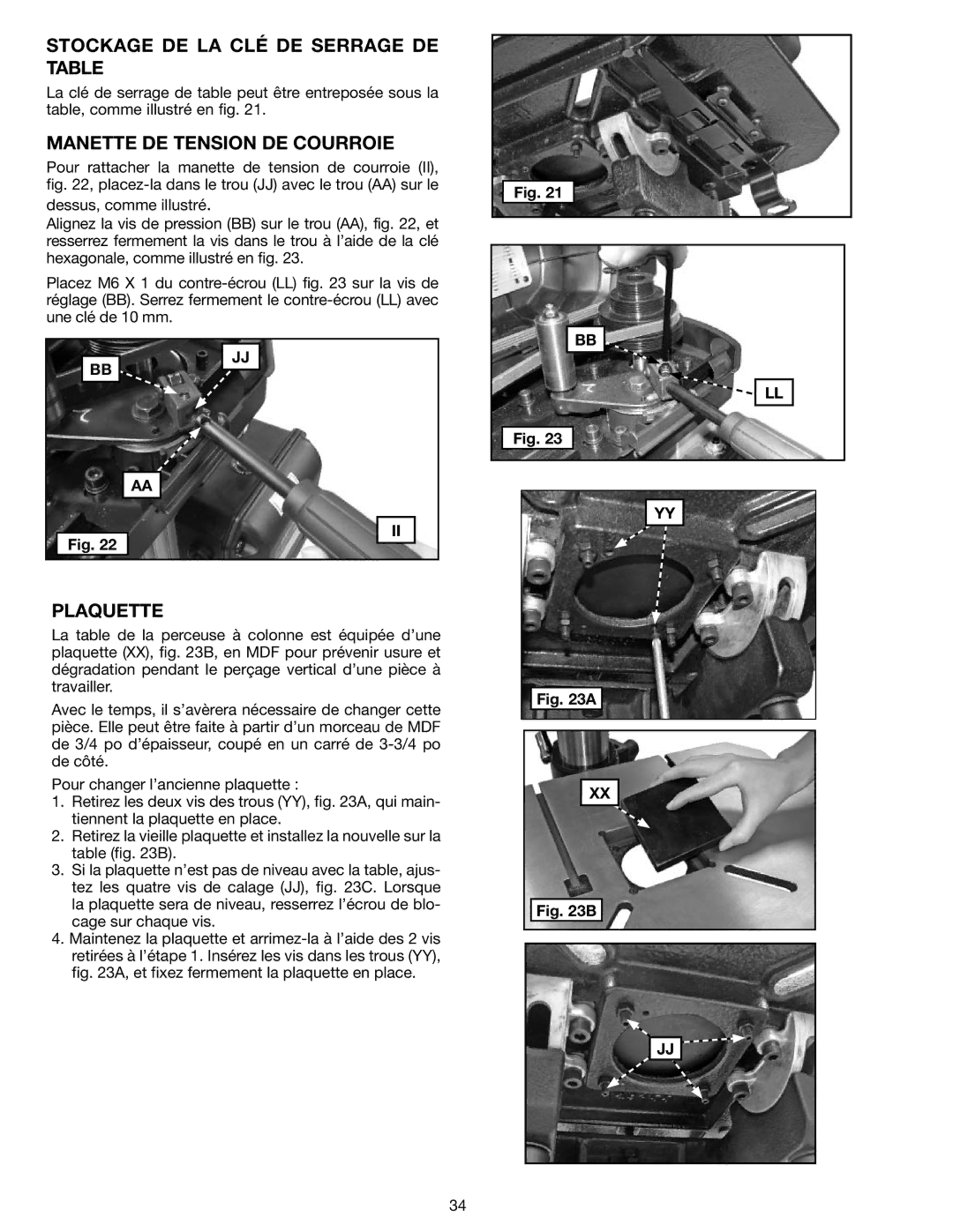 Delta N081935, 18-900L instruction manual Stockage DE LA CLÉ DE Serrage DE Table, Manette DE Tension DE Courroie, Plaquette 