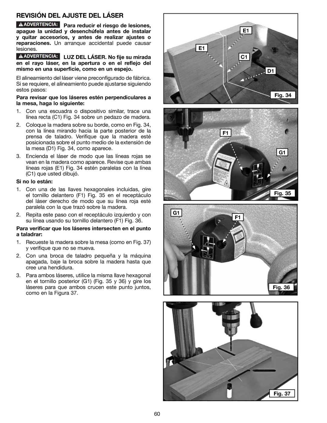 Delta N081935, 18-900L instruction manual Revisión DEL Ajuste DEL Láser, Si no lo están 