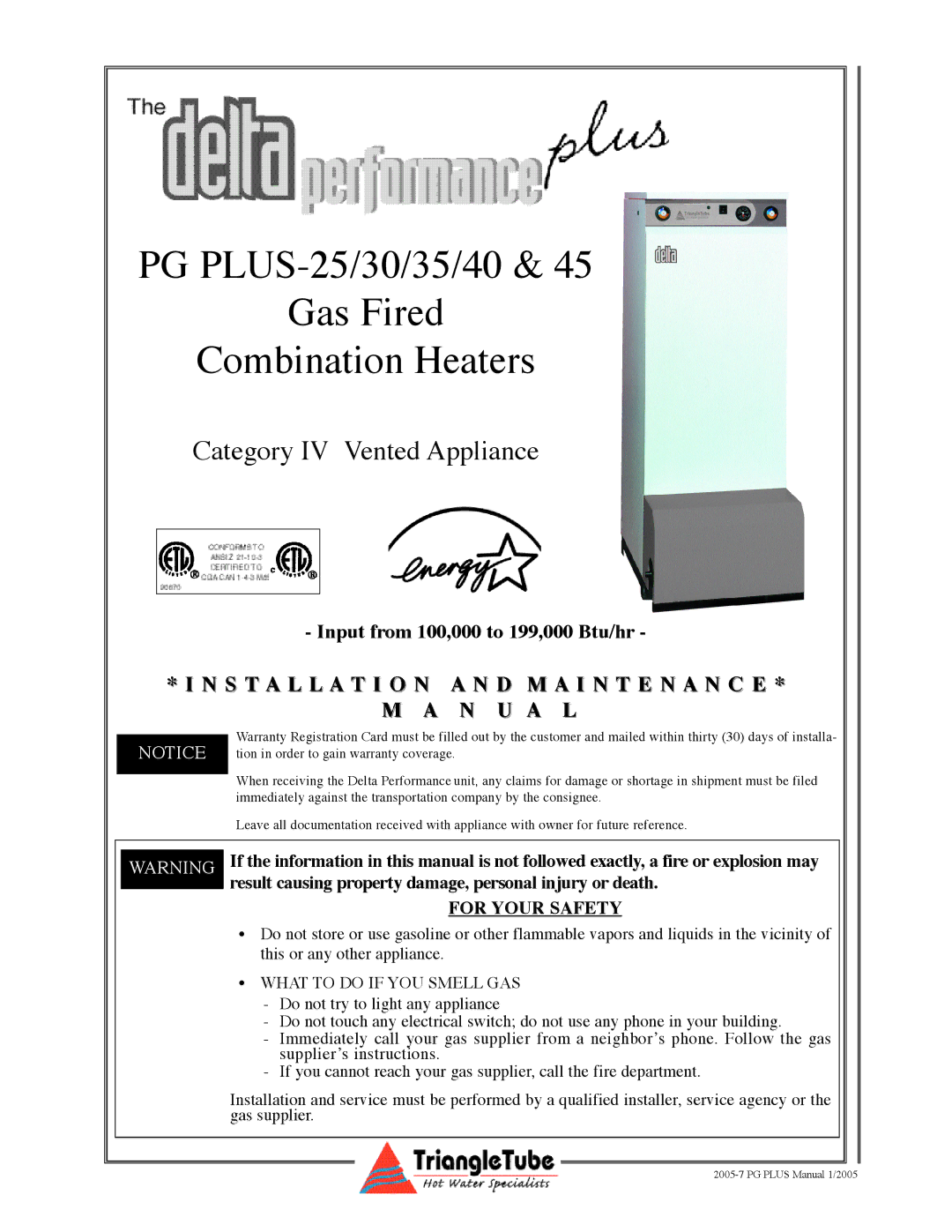 Delta warranty PG PLUS-25/30/35/40 Gas Fired Combination Heaters, For Your Safety 