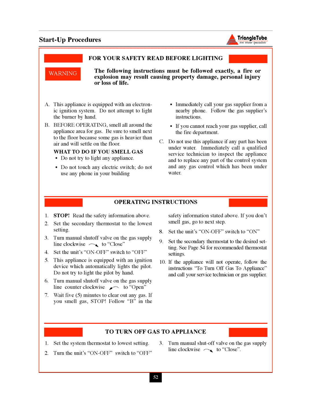 Delta PG PLUS-25 warranty For Your Safety Read Before Lighting, Following instructions must be followed exactly, a fire or 