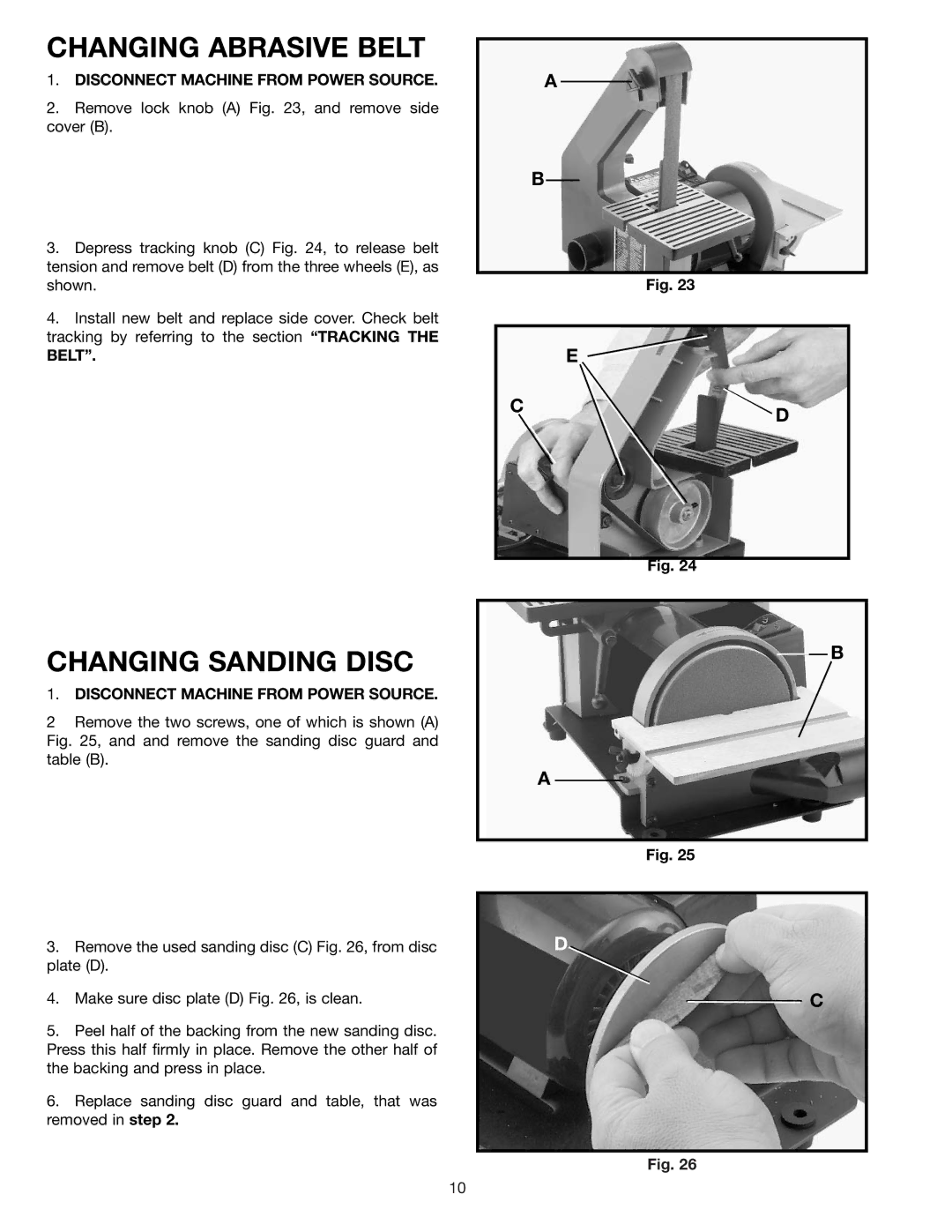 Delta SA150 instruction manual Changing Abrasive Belt, Changing Sanding Disc 