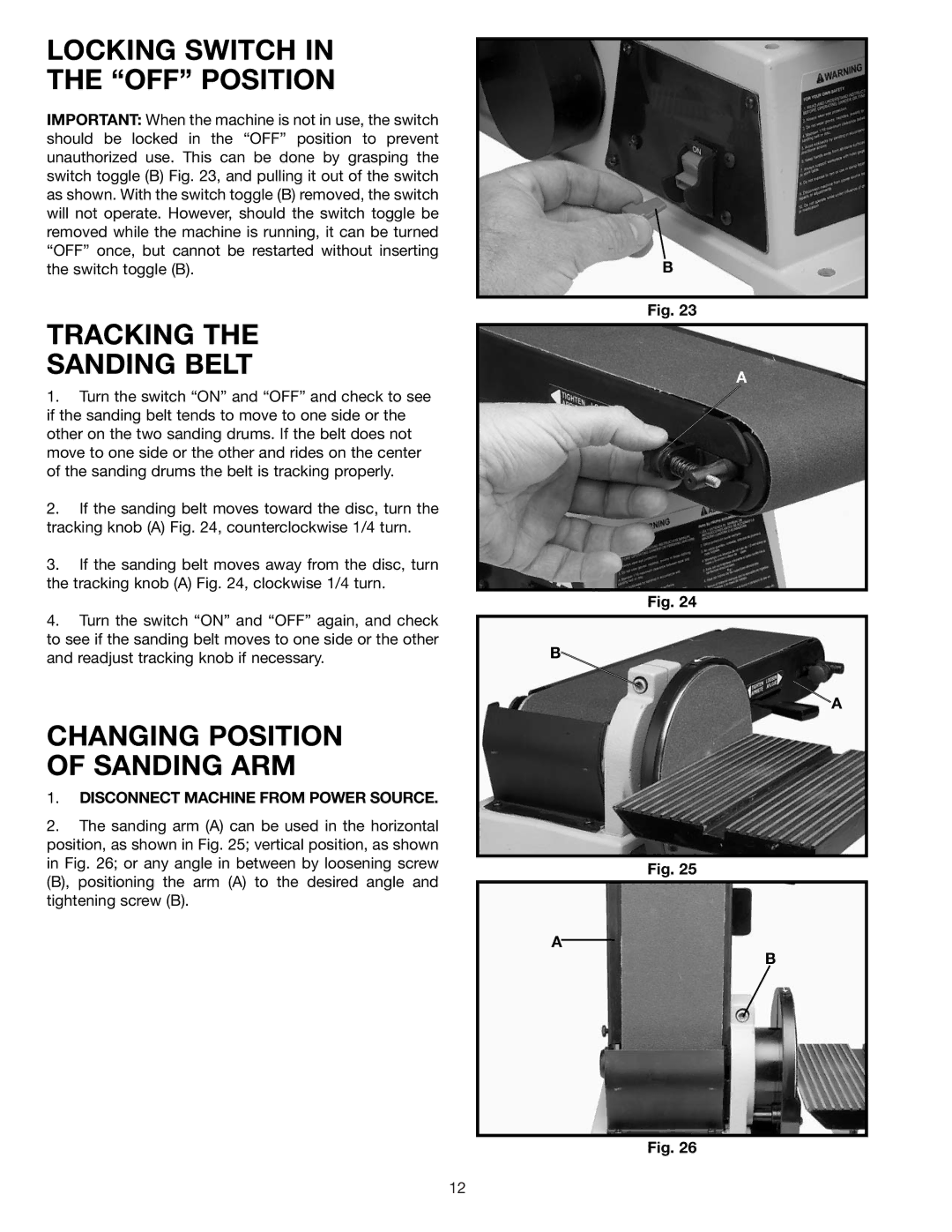 Delta SA446 instruction manual Locking Switch OFF Position, Tracking Sanding Belt, Changing Position of Sanding ARM 