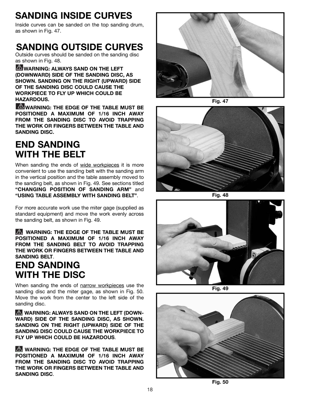 Delta SA446 Sanding Inside Curves, Sanding Outside Curves, END Sanding With the Belt, END Sanding With the Disc 